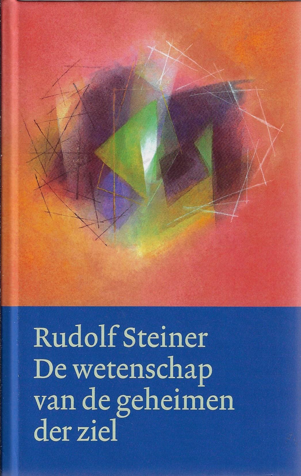 De wetenschap van de geheimen der ziel / herkomst en bestemming van de mens