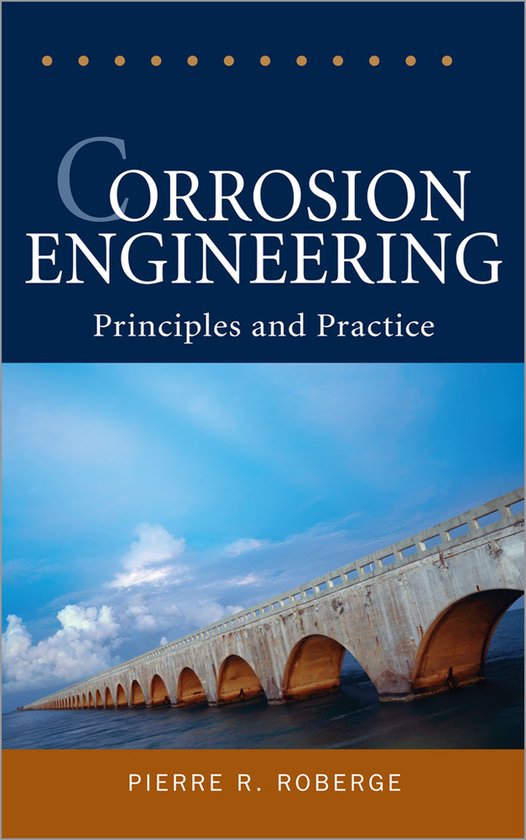 Corrosion Engineering / Principles and Practice