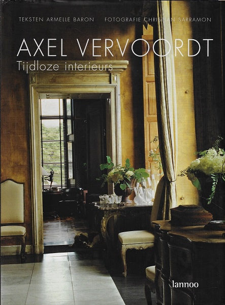 Axel Vervoordt tijdloze interieurs