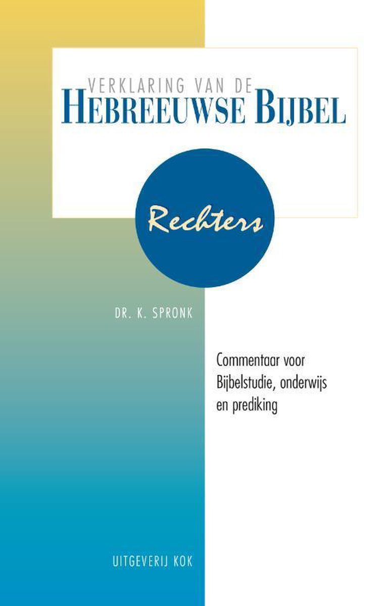 Omslag van Verklaring Hebreeuwse Bijbel (VHB) - Rechters door K. Spronk, tweedehands boek bij Boekhandel Bloks
