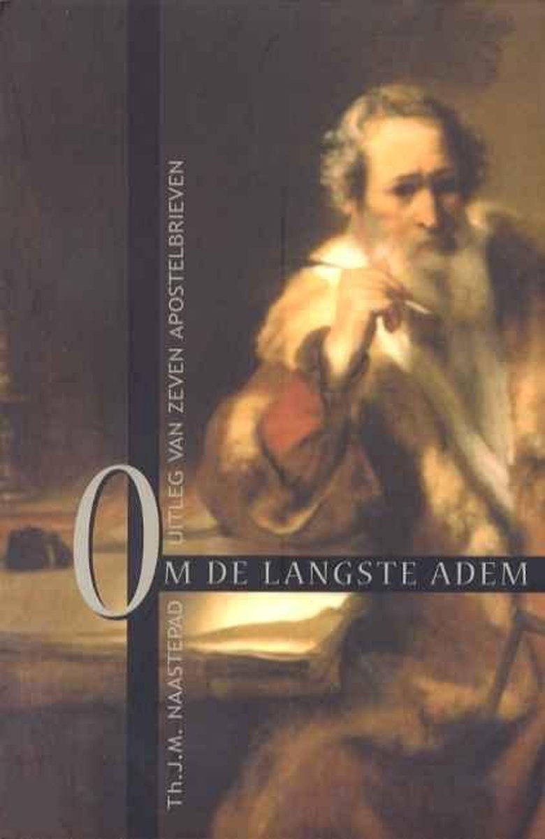 Omslag van Om De Langste Adem door Th.J.M. Naastepad, tweedehands boek bij Boekhandel Bloks