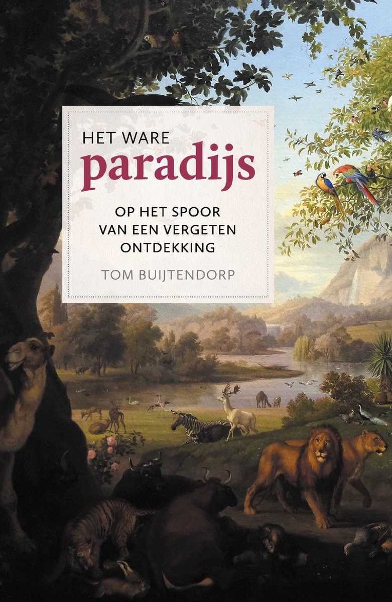Omslag van Het ware paradijs door Tom Buijtendorp, tweedehands boek bij Boekhandel Bloks