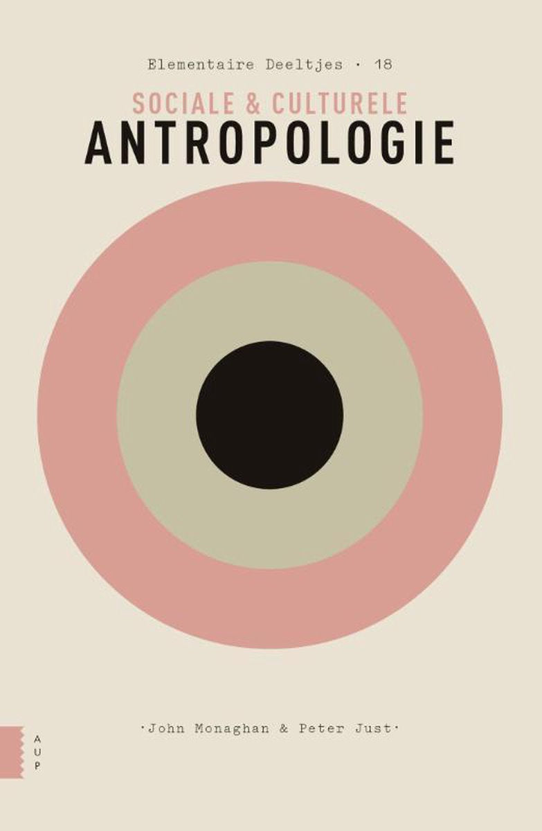 Omslag van Sociale en culturele antropologie door John Monaghan, tweedehands boek bij Boekhandel Bloks