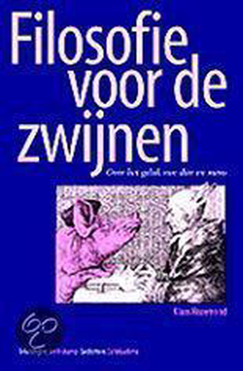 Omslag van Filosofie voor de zwijnen door Klaas Rozemond, tweedehands boek bij Boekhandel Bloks