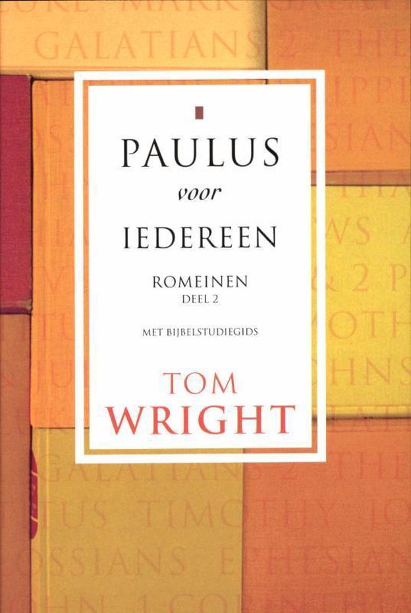 Omslag van Paulus voor iedereen - Romeinen 2 door Tom Wright, tweedehands boek bij Boekhandel Bloks