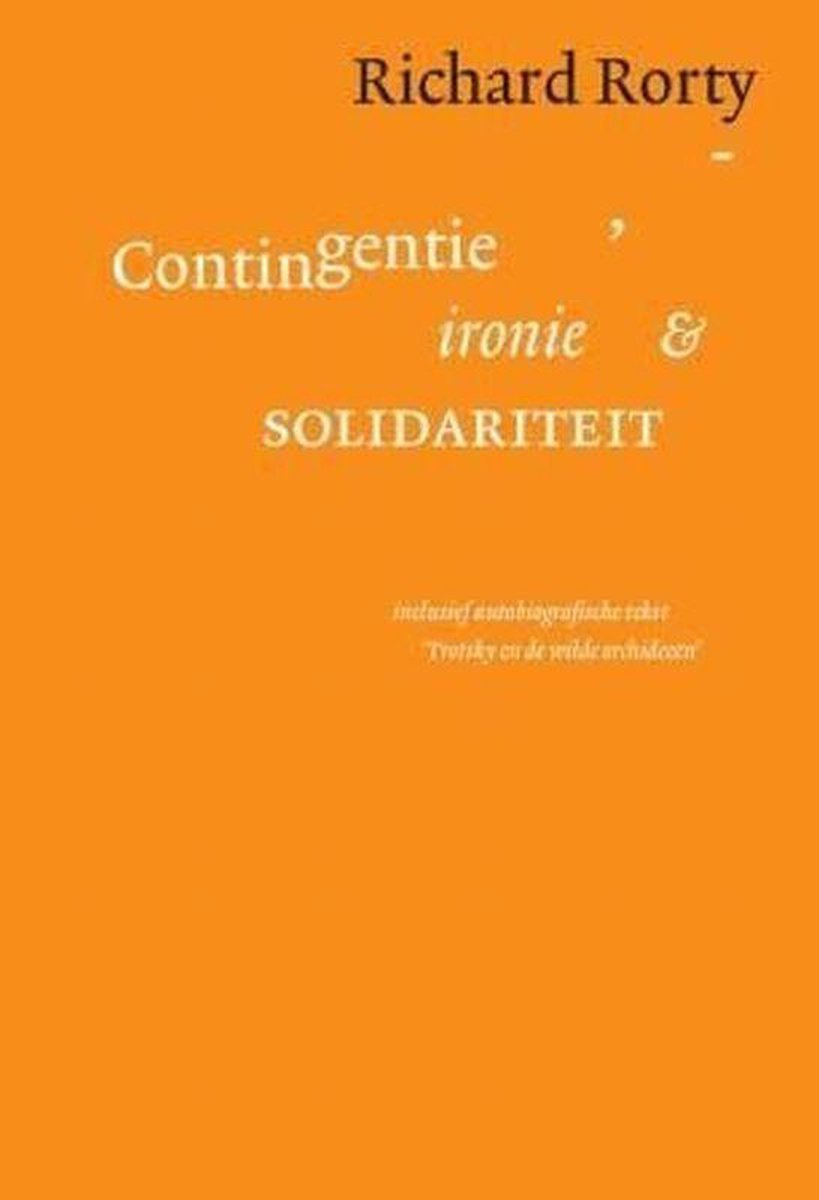 Omslag van Contigentie, ironie en solidariteit door Richard Rorty, tweedehands boek bij Boekhandel Bloks