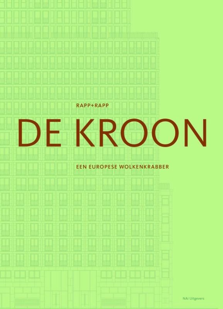 Omslag van Rapp + Rapp. De Kroon door Bernard Colenbrander, tweedehands boek bij Boekhandel Bloks