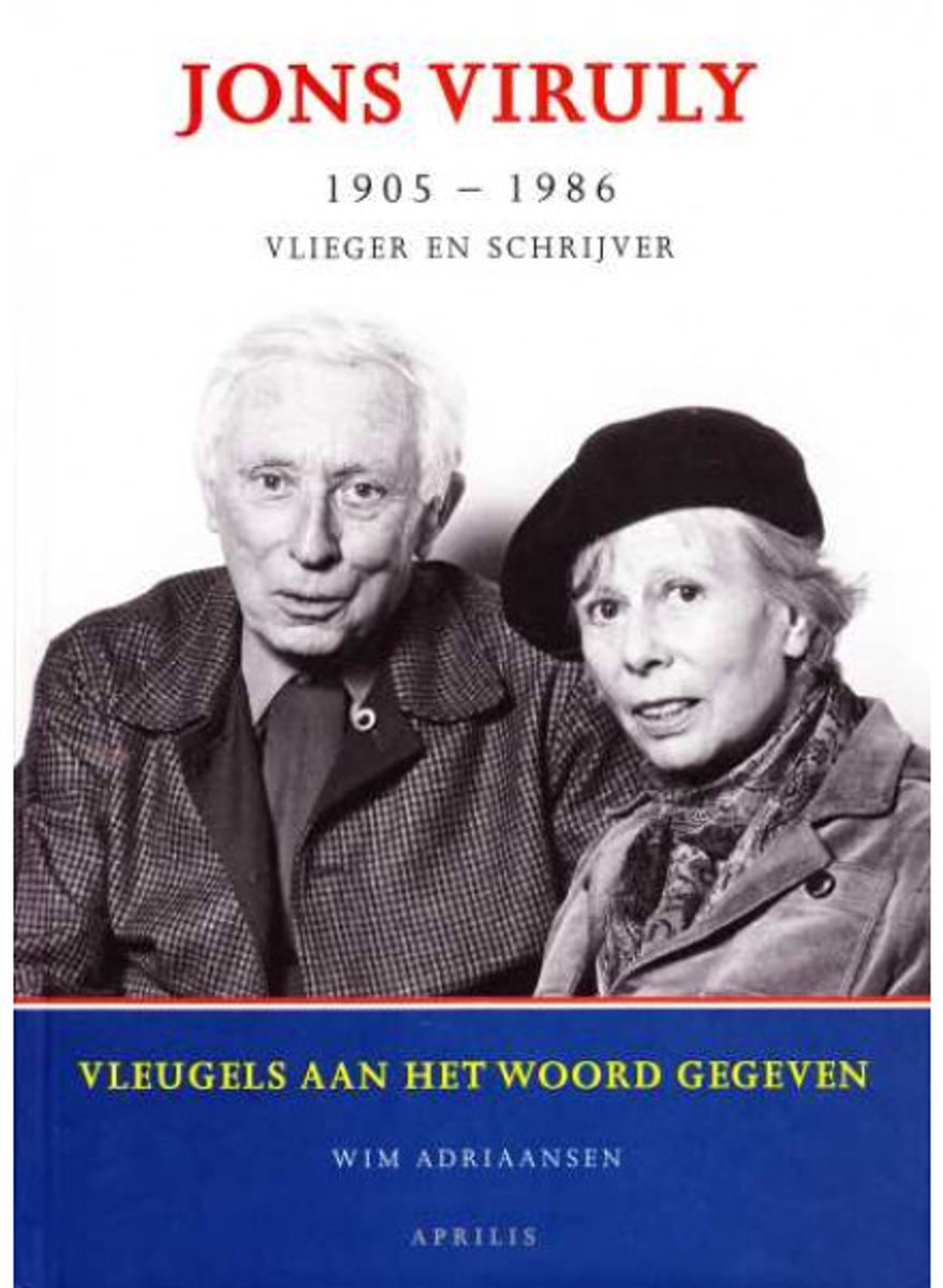 Omslag van Jons Viruly: 1905-1986, vlieger en schrijver door Wim Adriaansen, tweedehands boek bij Boekhandel Bloks