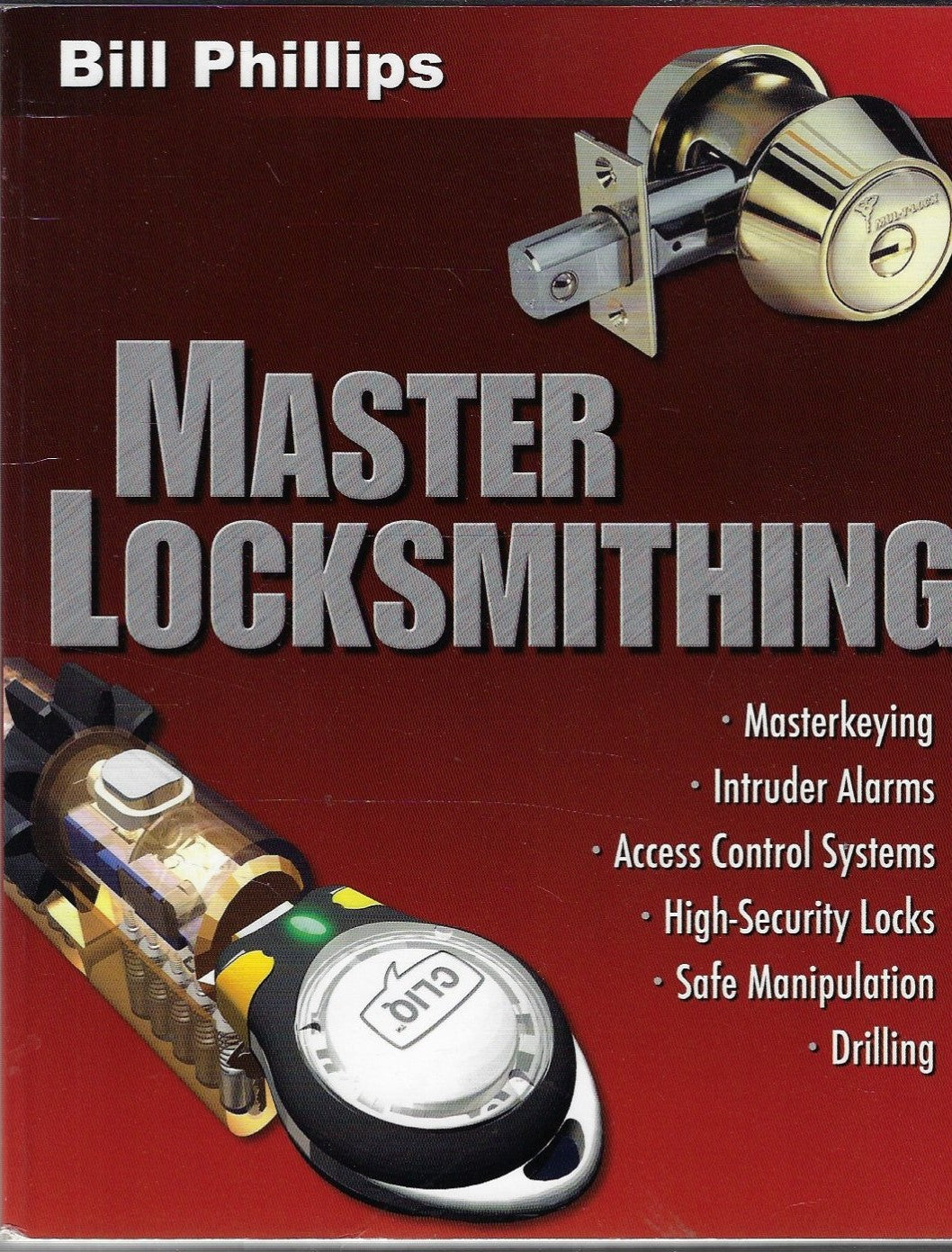 Omslag van Master locksmithing door Bill Phillips, tweedehands boek bij Boekhandel Bloks
