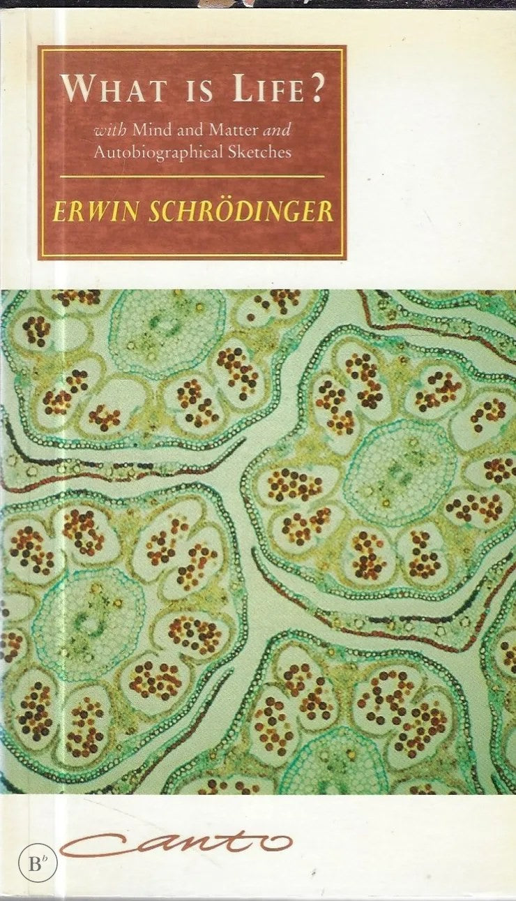 Omslag van What Is Life? door Erwin Schrödinger, tweedehands boek bij Boekhandel Bloks