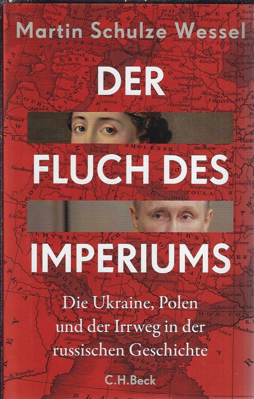 Der Fluch des Imperiums | Martin Schulze Wessel