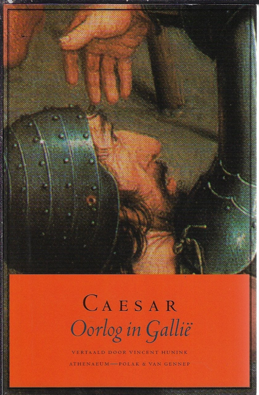 Oorlog in Gallië & Aulus Hirtius Aanvulling op Caesars Oorlog in Gallië