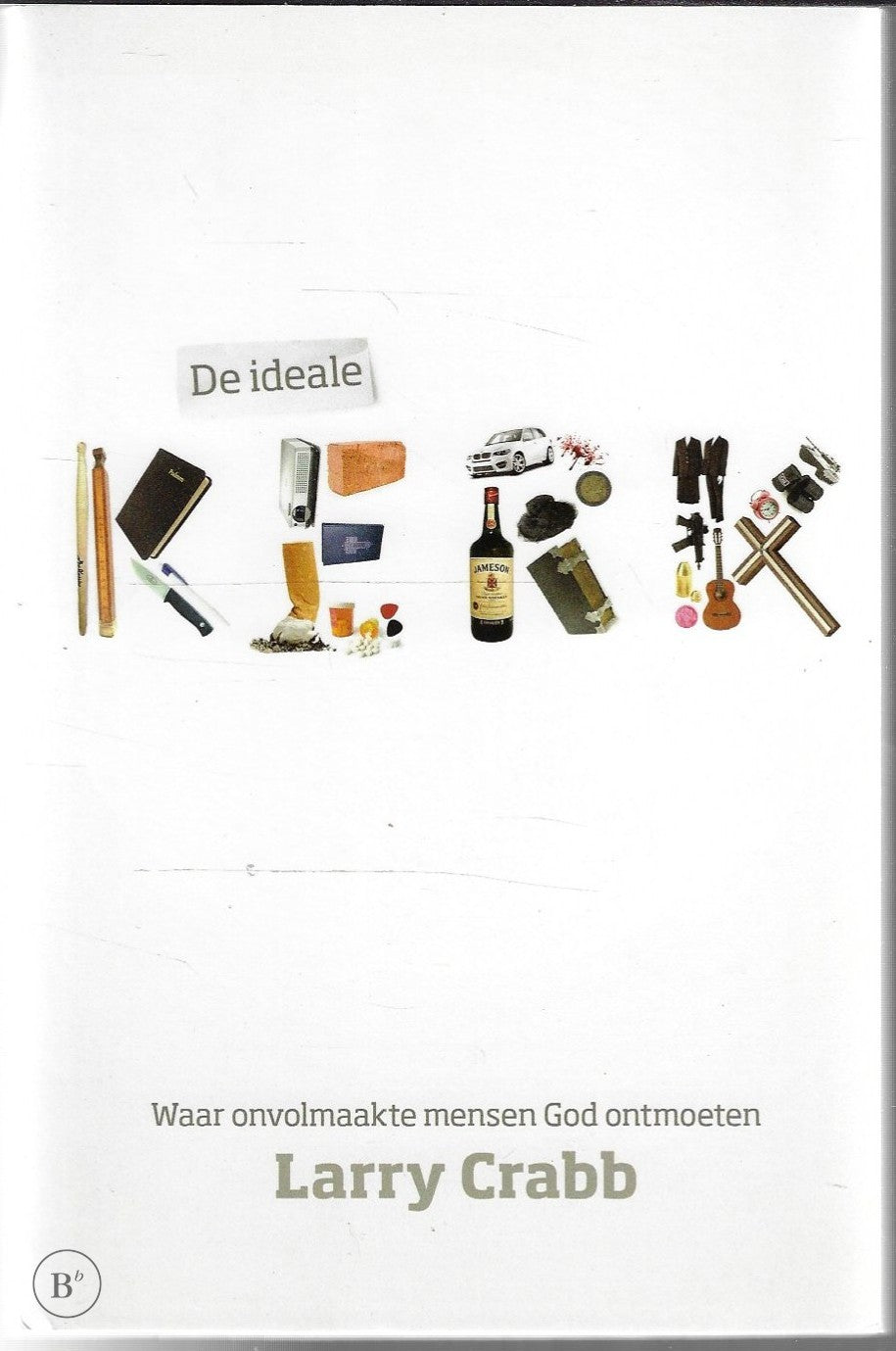 Omslag van De Ideale Kerk door Crabb, L., tweedehands boek bij Boekhandel Bloks
