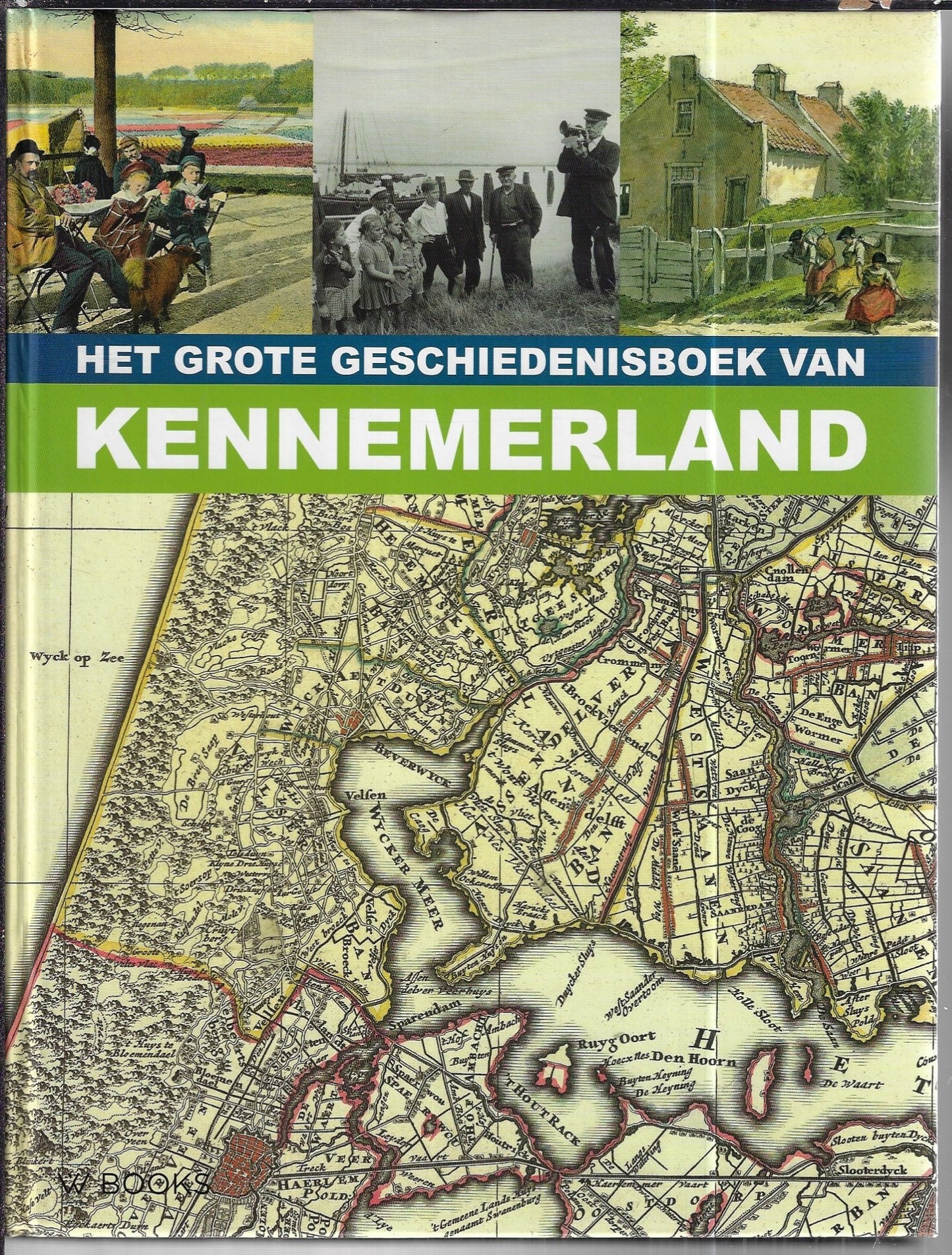 Het grote geschiedenisboek van Kennemerland