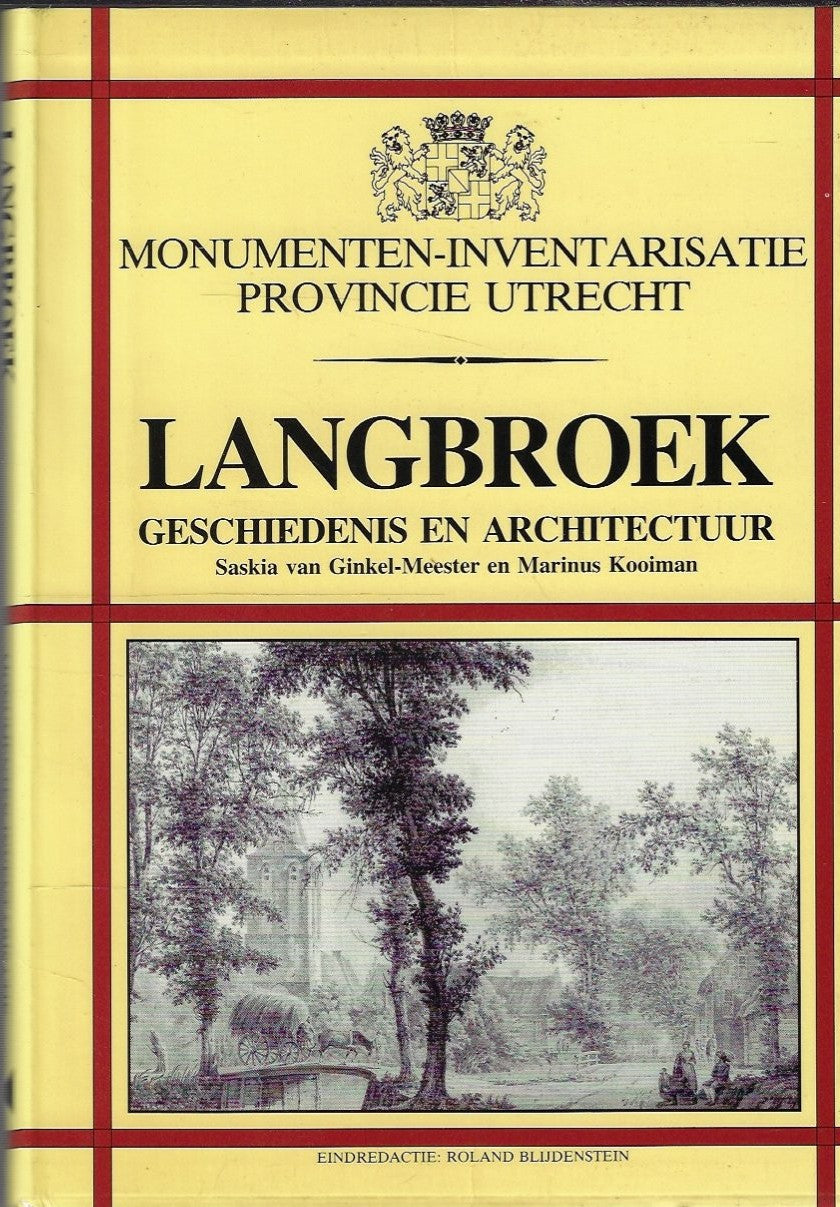 Omslag van Langbroek, geschiedenis en architectuur door Saskia van Ginkel-Meester, tweedehands boek bij Boekhandel Bloks