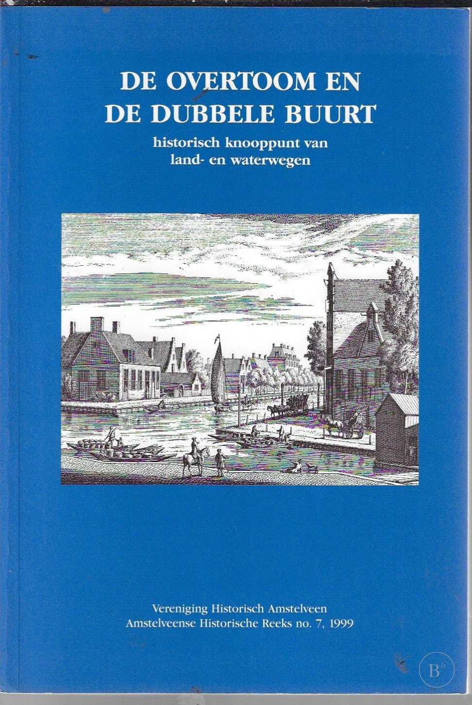Omslag van De overtoom en de dubbele buurt door BRINKGREVE, Geurt, tweedehands boek bij Boekhandel Bloks