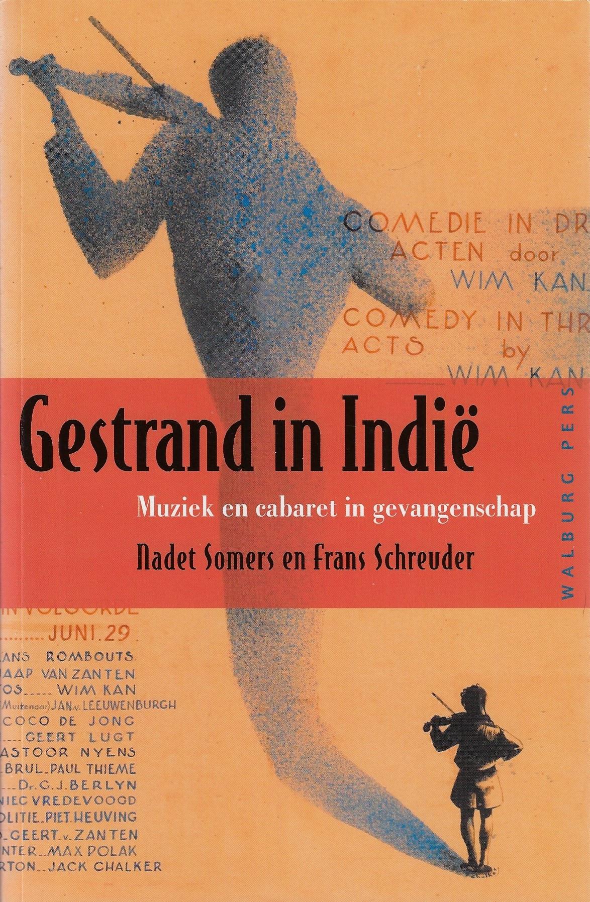 Gestrand in Indië / muziek en cabaret in gevangenschap