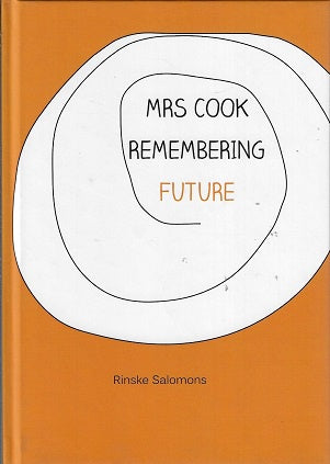 Mrs Cook remembering future