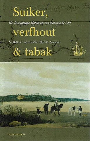Suiker, verfhout & tabak