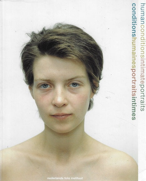 Human conditions, intimate portraits
