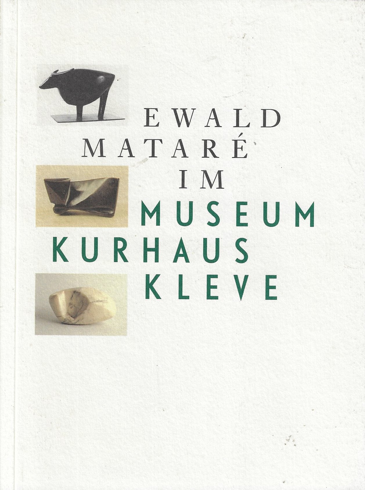 Ewald Mataré im Museum Kurhaus Kleve