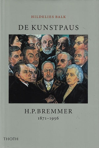De Kunstpaus H.P. Bremmer 1871-1956