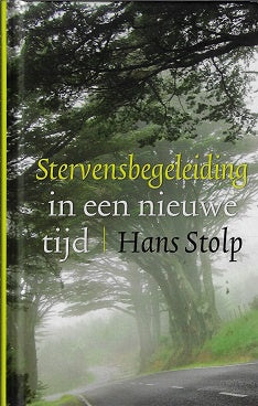 Stervensbegeleiding in een nieuwe tijd