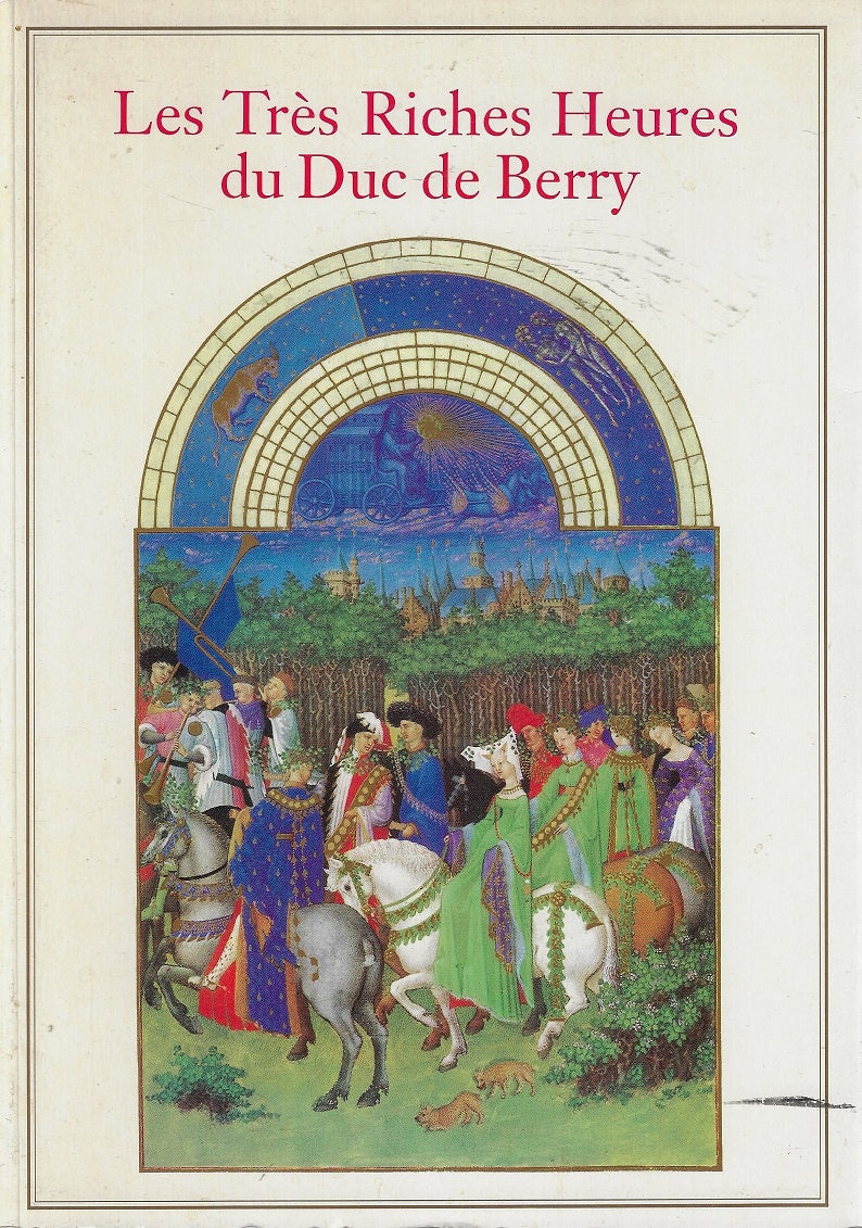 Les Très Riches Heures du Duc de Berry