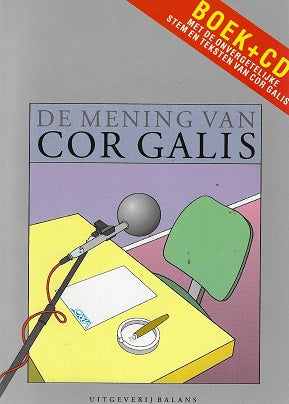 De mening van Cor Galis