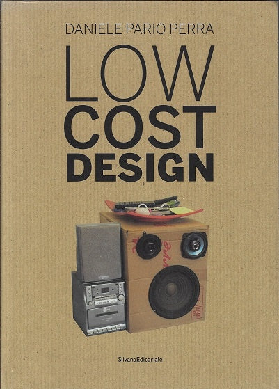 Low Cost Design