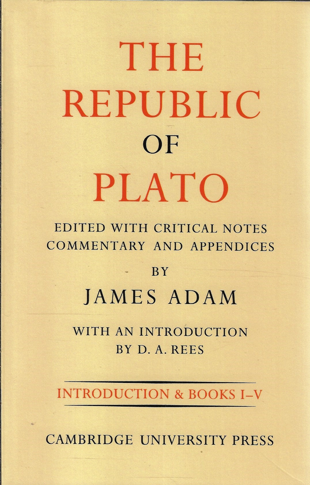 The Republic of Plato Books two volumes I-V and VI-X & Indexes