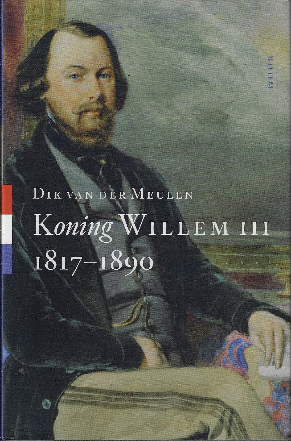 Koning Willem I 1772-1843, Koning Willem II 1792-1849, Koning Willem III 1817-1890