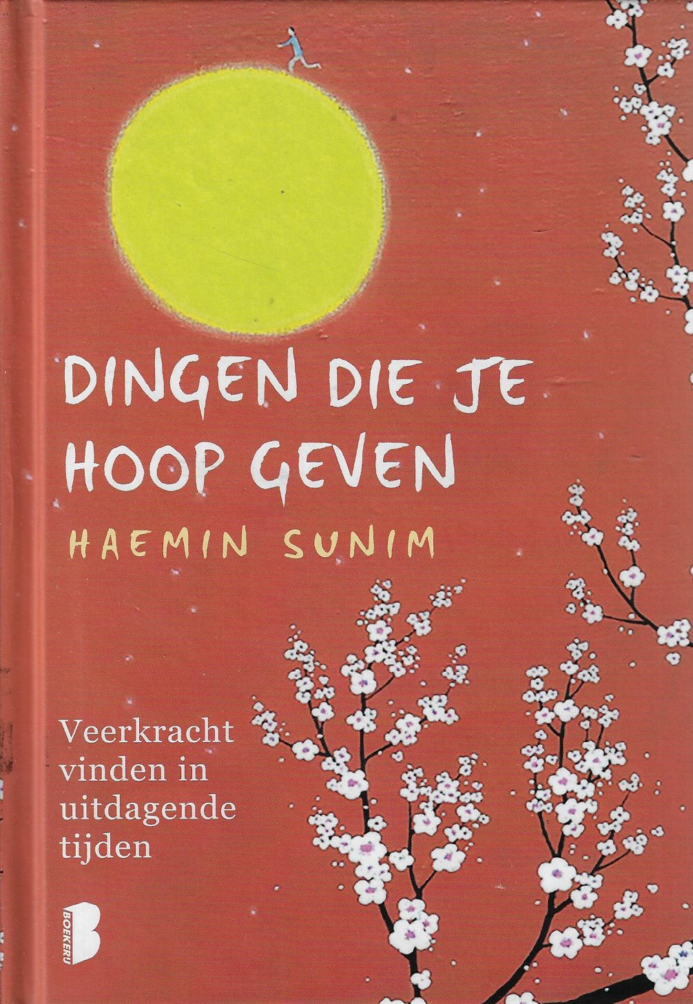 Dingen die je hoop geven / Veerkracht vinden in uitdagende tijden