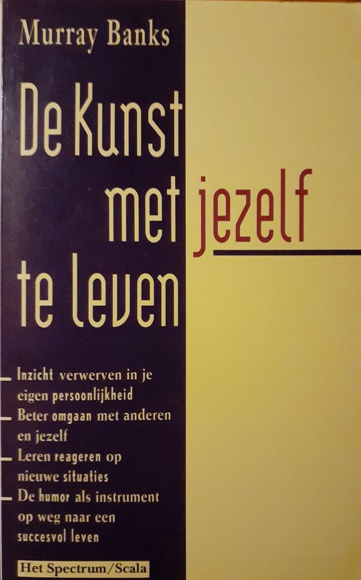 De kunst met jezelf te leven