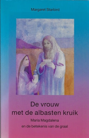 De vrouw met de albasten kruik