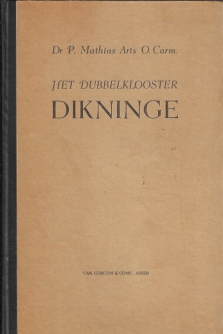 Het dubbelklooster Dikninge