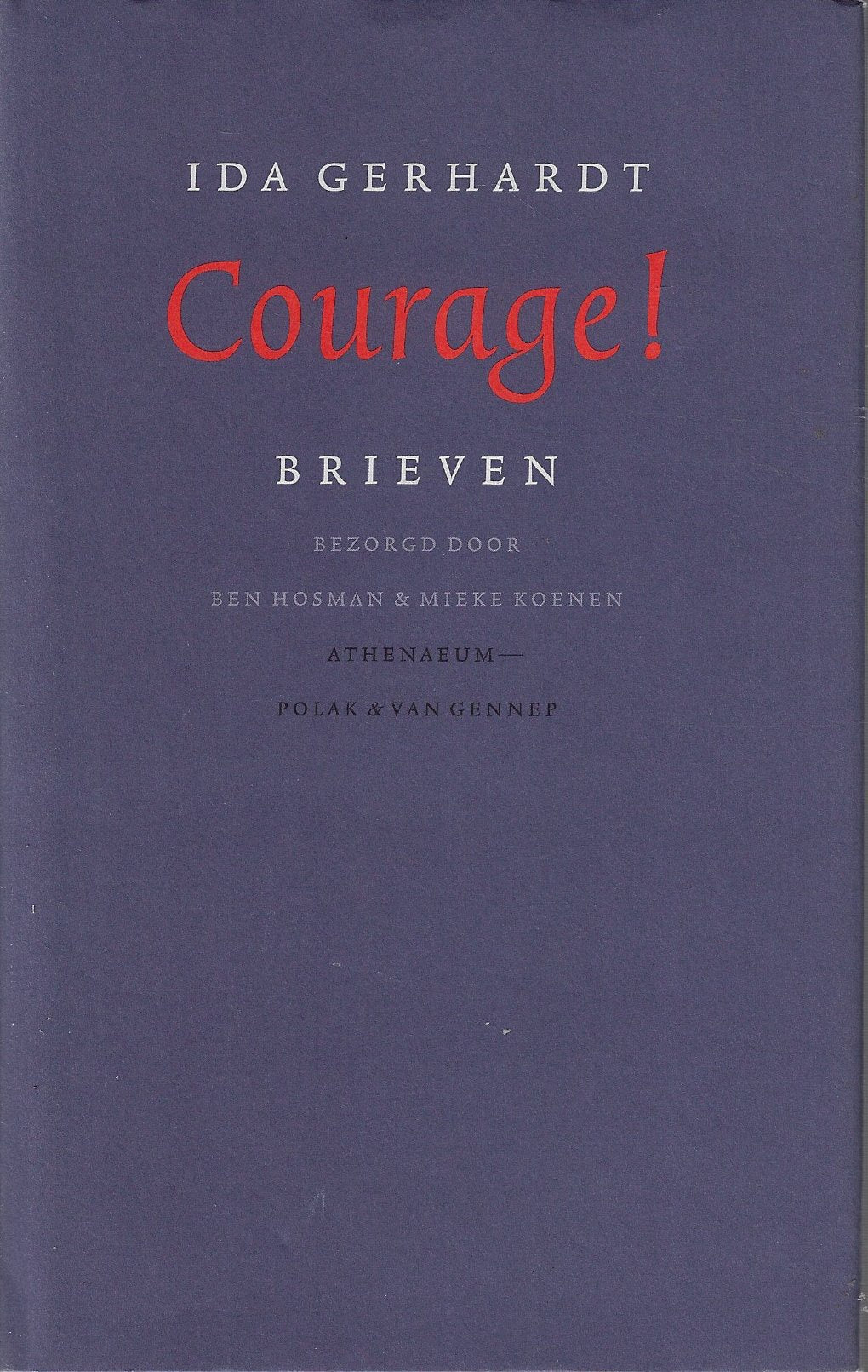 Courage! / brieven