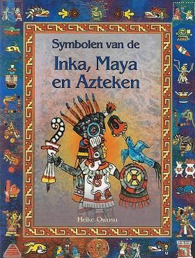 Symbolen van de Inca, Maya en Azteken