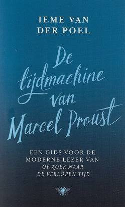 De tijdmachine van Marcel Proust