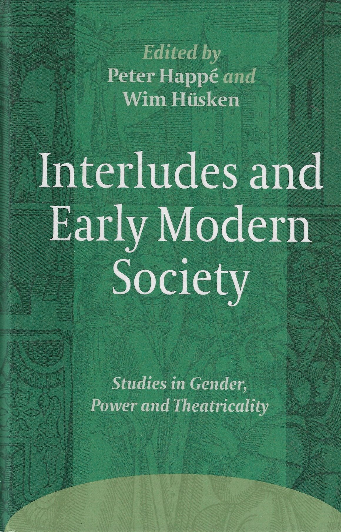 Interludes and Early Modern Society