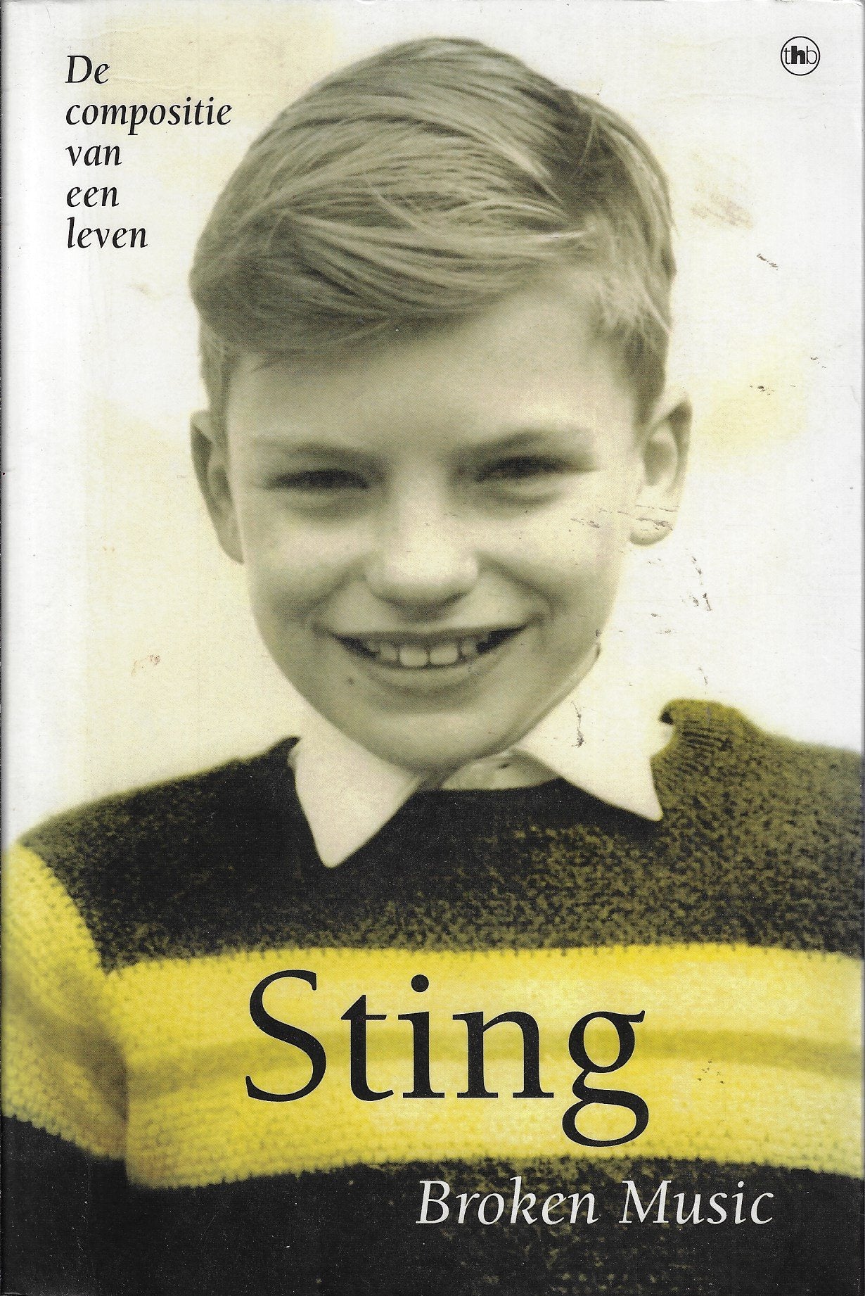 Broken Music / de compositie van een leven