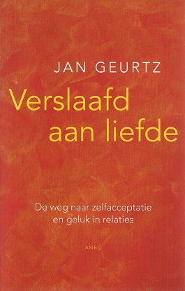 Verslaafd aan liefde