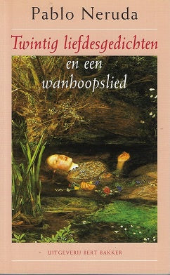 Twintig liefdesgedichten en een wanhoopslied