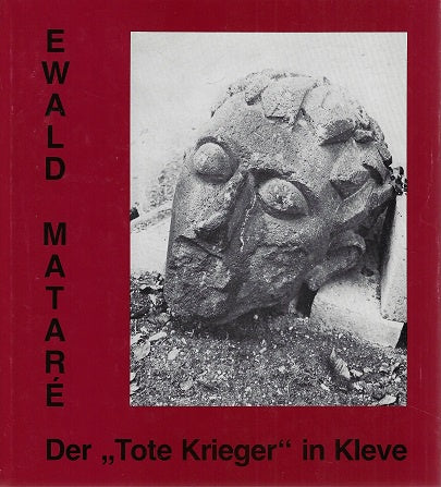 Der "Tote Krieger" in Kleve