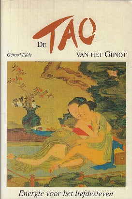 De TAO van het genot