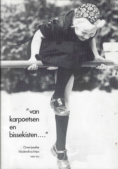 van karpoetsen en bisskisten