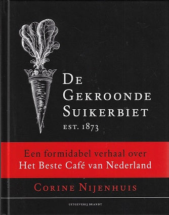 De Gekroonde Suikerbiet