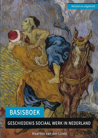 Basisboek geschiedenis sociaal werk in Nederland
