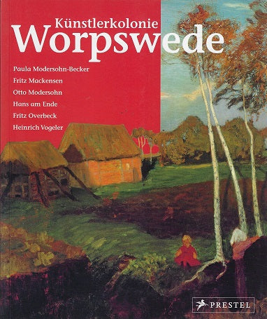 Künstlerkolonie Worpswede