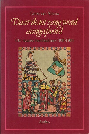 Daar ik tot zang werd aangespoord